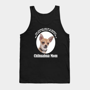 Chihuahua Mom Tank Top